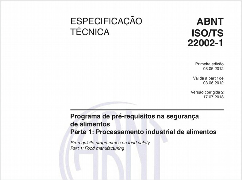 Programa de pré-requisitos na segurança de alimentos - Parte 1: Processamento industrial de alimentos