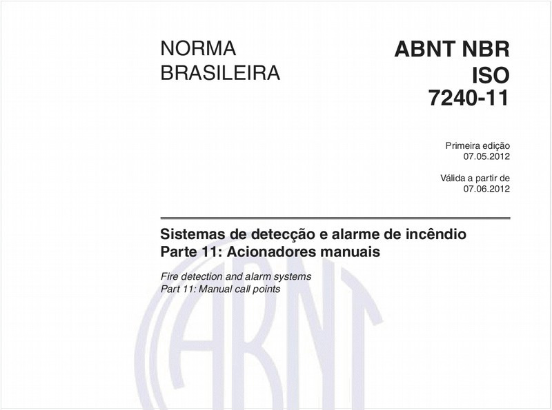Sistemas de detecção e alarme de incêndio - Parte 11: Acionadores manuais