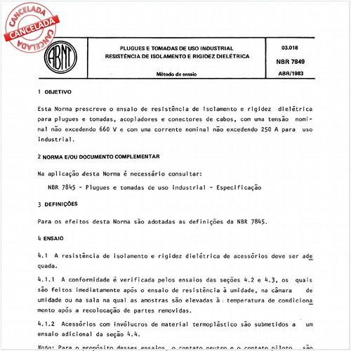 Plugues e tomadas de uso industrial - Resistência de isolamento e rigidez dielétrica