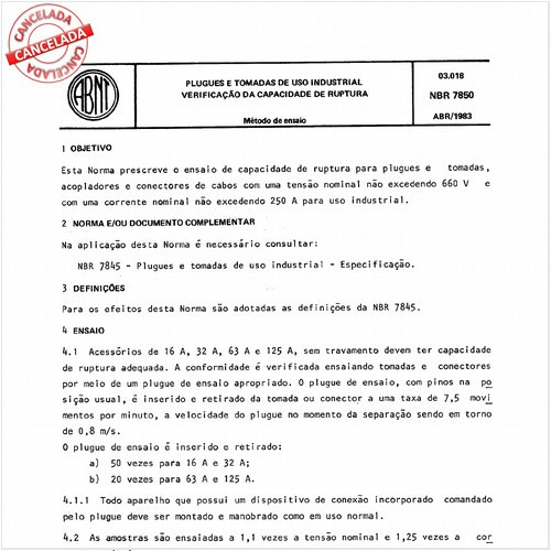 Plugues e tomadas de uso industrial - Verificação da capacidade de ruptura