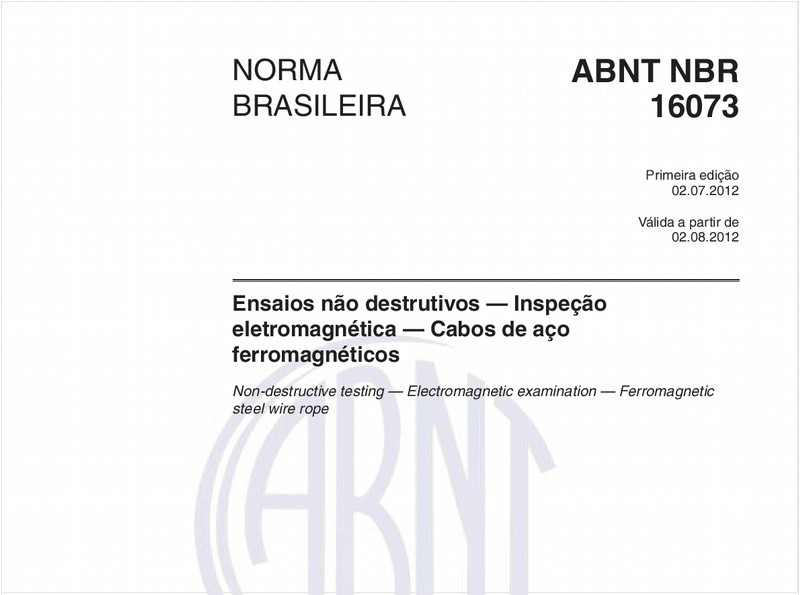 Ensaios não destrutivos — Inspeção eletromagnética — Cabos de aço ferromagnéticos