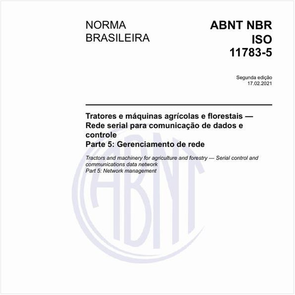 Tratores e máquinas agrícolas e florestais — Rede serial para comunicação de dados e controle - Parte 5: Gerenciamento de rede