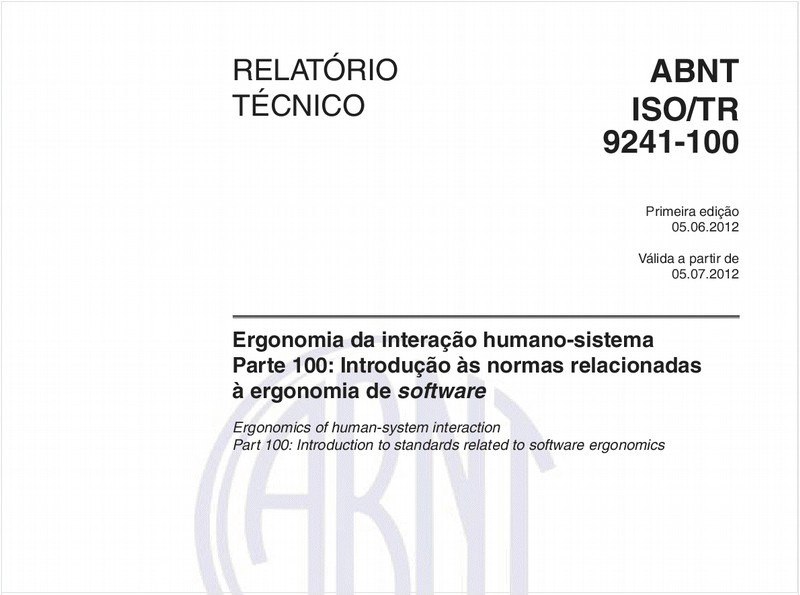 Ergonomia da interação humano-sistema - Parte 100: Introdução às normas relacionadas à ergonomia de software