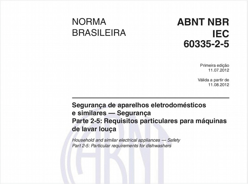 Segurança de aparelhos eletrodomésticos e similares - Segurança - Parte 2-5: Requisitos particulares para máquinas de lavar louça