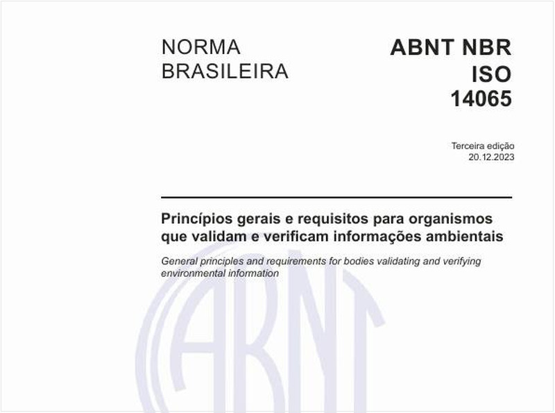 Princípios gerais e requisitos para organismos que validam e verificam informações ambientais