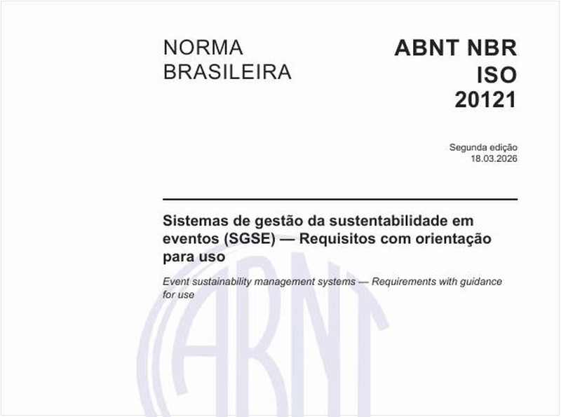 Sistemas de gestão da sustentabilidade em eventos (SGSE) — Requisitos com orientação para uso