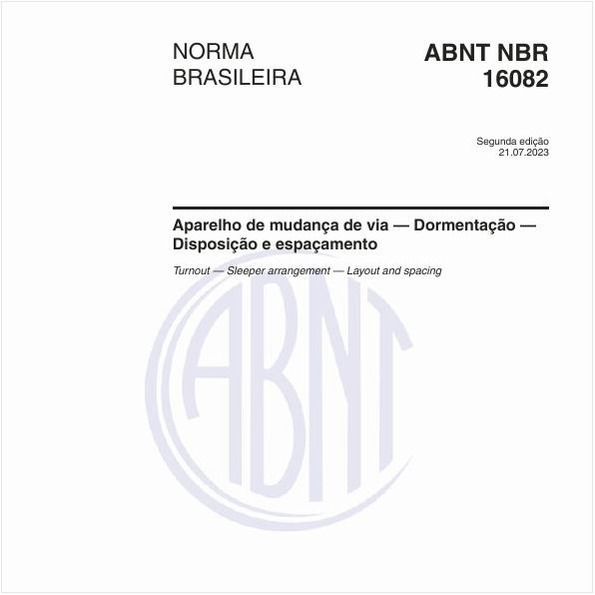 Aparelho de mudança de via — Dormentação — Disposição e espaçamento