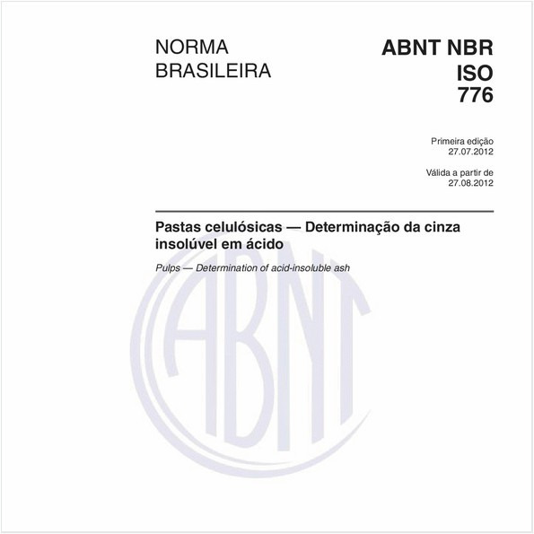 Pastas celulósicas — Determinação da cinza insolúvel em ácido