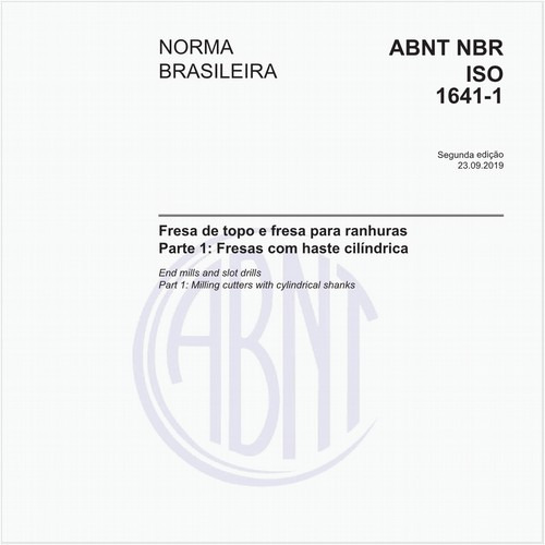 Fresa de topo e fresa para ranhuras - Parte 1: Fresas com haste cilíndrica