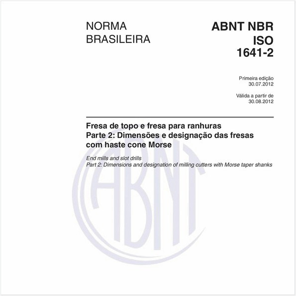 Fresa de topo e fresa para ranhuras - Parte 2: Dimensões e designação das fresas com haste cone Morse