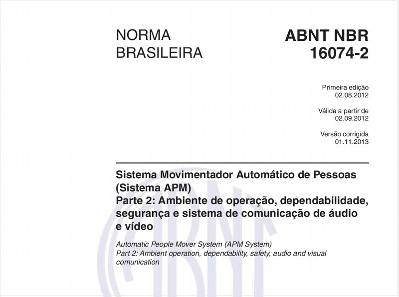 Sistema Movimentador Automático de Pessoas (Sistema APM) - Parte 2: Ambiente de operação, dependabilidade, segurança e sistema de comunicação de áudio e vídeo