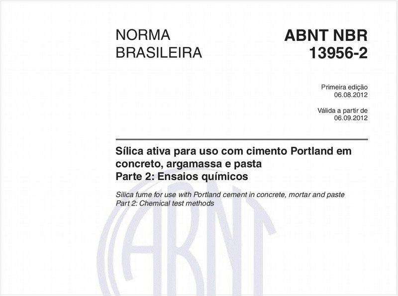 Sílica ativa para uso com cimento Portland em concreto, argamassa e pasta - Parte 2: Ensaios químicos