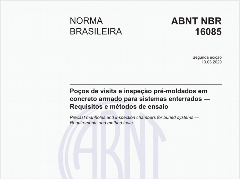 Poços de visita e inspeção pré-moldados em concreto armado para sistemas enterrados — Requisitos e métodos de ensaio