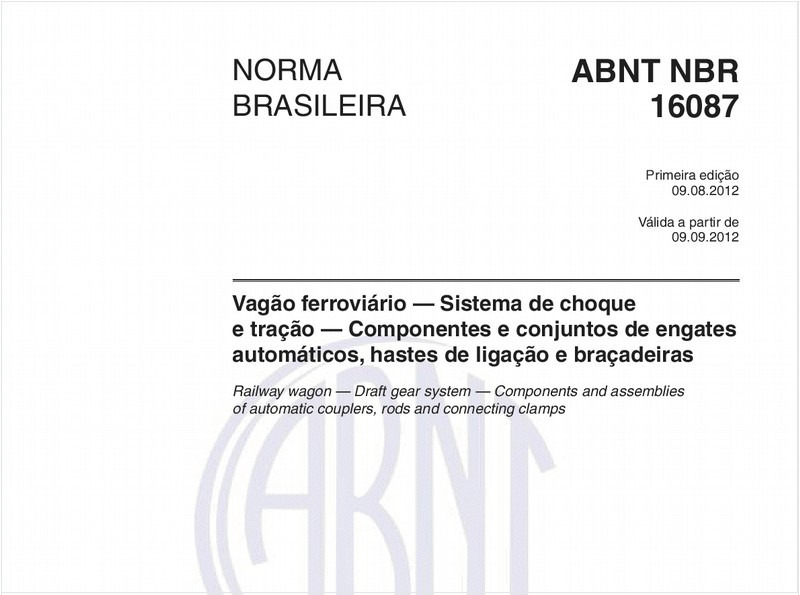 Vagão ferroviário — Sistema de choque e tração — Componentes e conjuntos de engates automáticos, hastes de ligação e braçadeiras