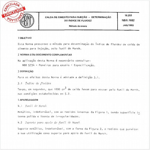 Calda de cimento para injeção - Determinação do índice de fluidez