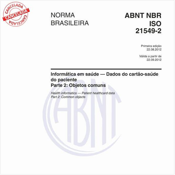 Informática em saúde - Dados do cartão-saúde do paciente - Parte 2: Objetos comuns