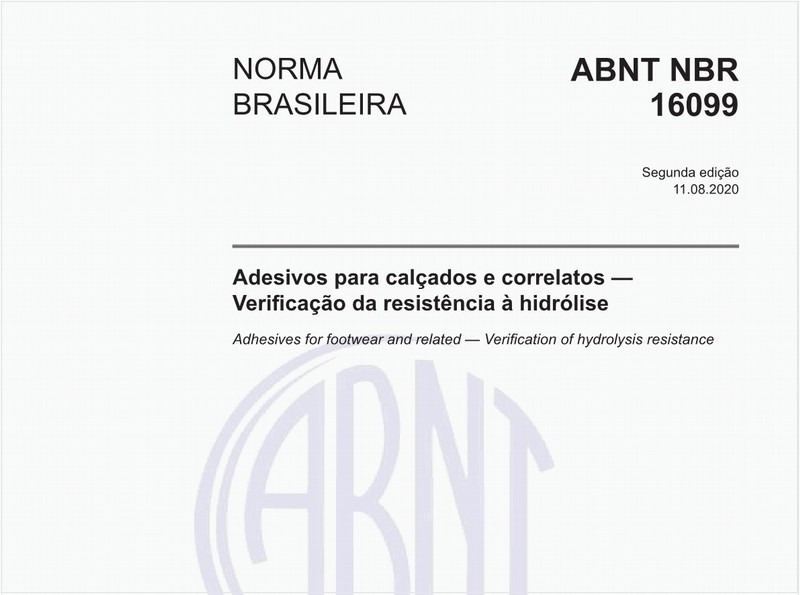 Adesivos para calçados e correlatos — Verificação da resistência à hidrólise