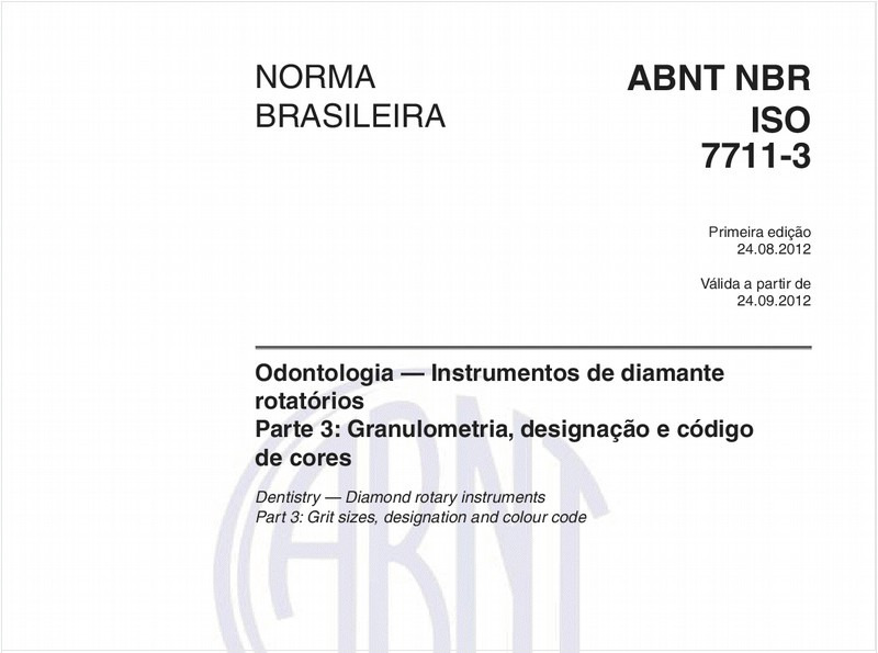 Odontologia — Instrumentos de diamante rotatórios - Parte 3: Granulometria, designação e código de cores