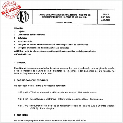 Linhas e equipamentos de alta tensão - Medição de radiointerferência na faixa de 0,15 a 30 MHz