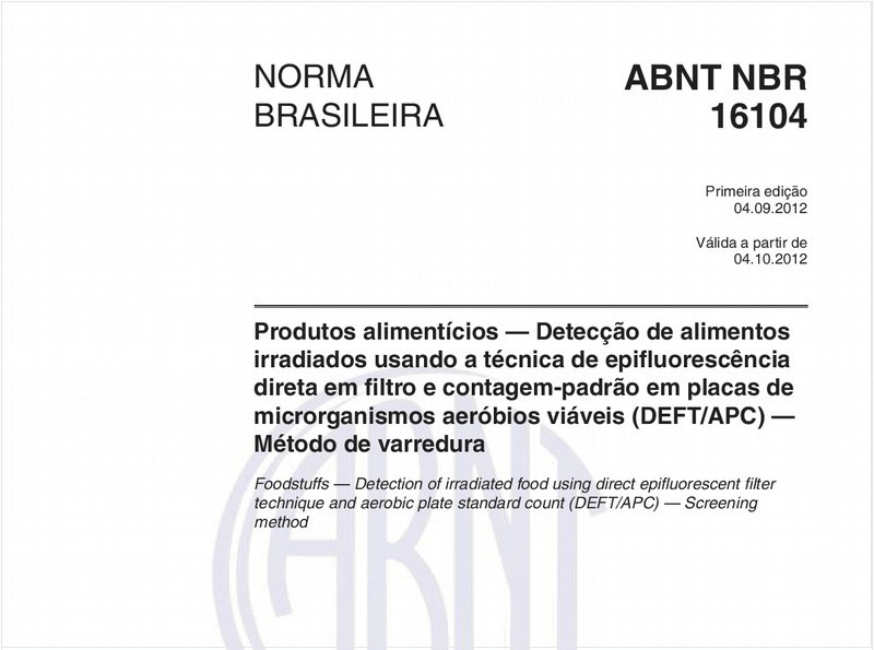 Produtos alimentícios — Detecção de alimentos irradiados usando a técnica de epifluorescência direta em filtro e contagem-padrão em placas de microrganismos aeróbios viáveis (DEFT/APC) — Método de varredura