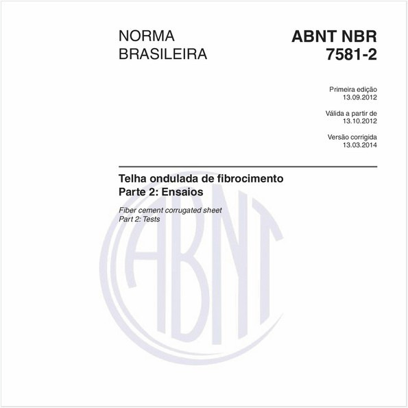 Telha ondulada de fibrocimento - Parte 2: Ensaios