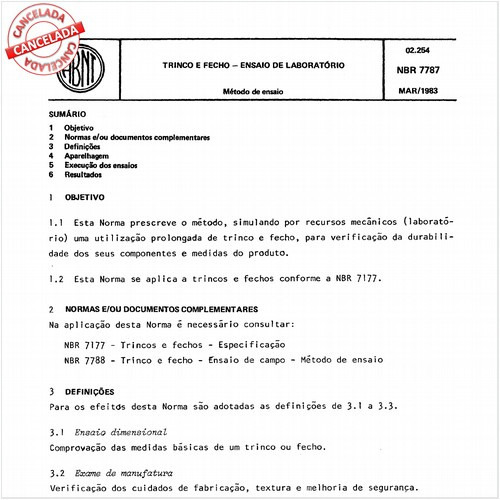 Trinco e fecho - Ensaio de laboratório