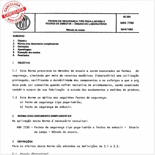 Fecho de segurança tipo pega-ladrão e fecho de embutir - Ensaio de laboratório