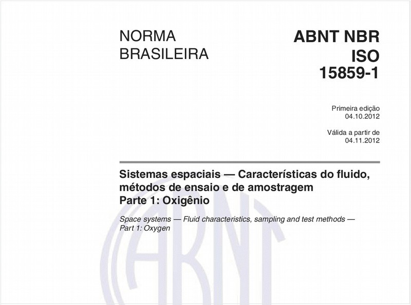 Sistemas espaciais — Características do fluido, métodos de ensaio e de amostragem - Parte 1: Oxigênio