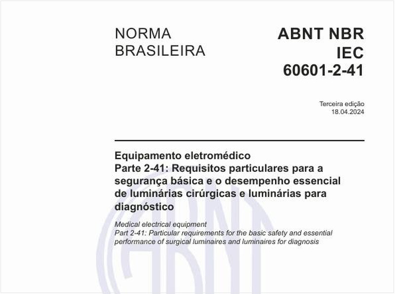 Equipamento eletromédico - Parte 2-41: Requisitos particulares para a segurança básica e o desempenho essencial de luminárias cirúrgicas e luminárias para diagnóstico