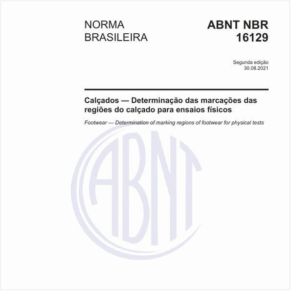 Calçados - Determinação das marcações das regiões do calçado para ensaios físicos