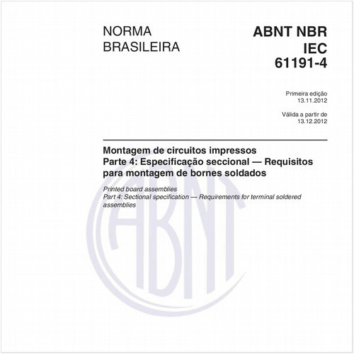 Montagem de circuitos impressos - Parte 4: Especificação seccional - Requisitos para montagem de bornes soldados
