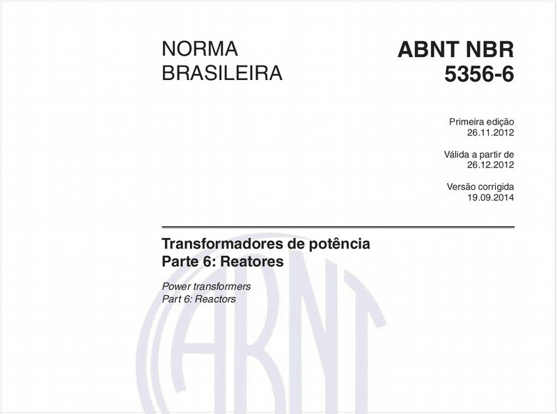 Transformadores de potência - Parte 6: Reatores