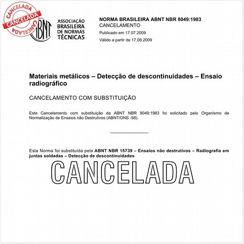 Materiais metálicos - Detecção de descontinuidades - Ensaio radiográfico