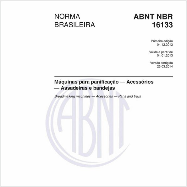 Máquinas para panificação — Acessórios — Assadeiras e bandejas