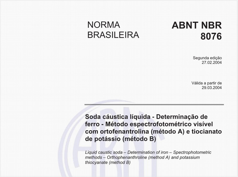 Soda cáustica líquida - Determinação de ferro - Método espectrofotométrico visível com ortofenantrolina (método A) e tiocianato de potássio (método B)