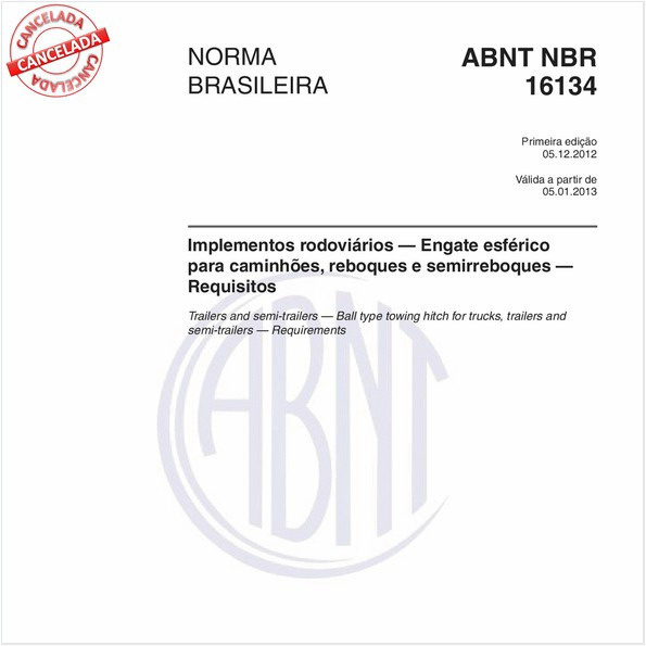 Implementos rodoviários - Engate esférico para caminhões, reboques e semirreboques Requisitos