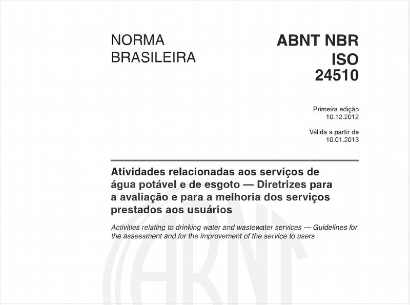 Atividades relacionadas aos serviços de água potável e de esgoto - Diretrizes paraa avaliação e para a melhoria dos serviços prestados aos usuários
