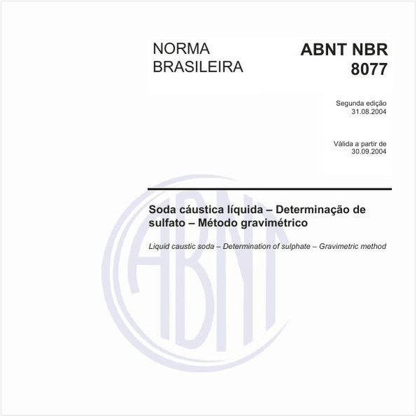 Soda Cáustica líquida - Determinação de sulfato - Método gravimétrico