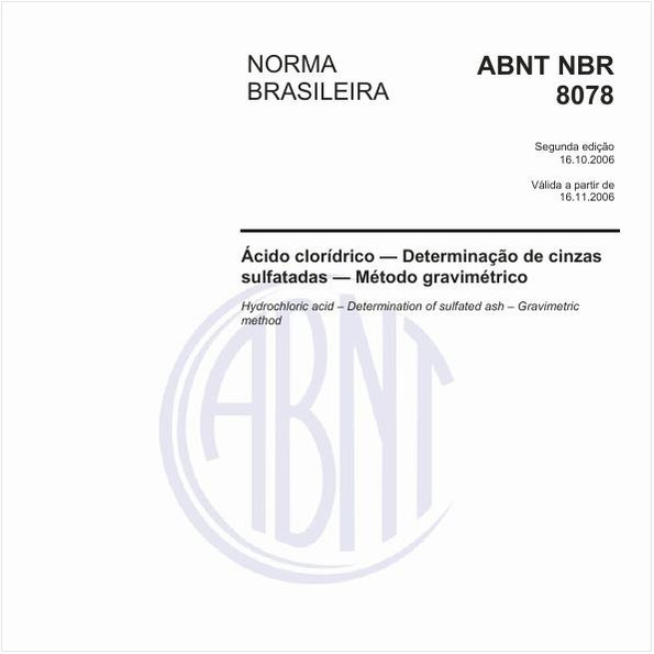 Ácido clorídrico - Determinação de cinzas sulfatadas - Método gravimétrico