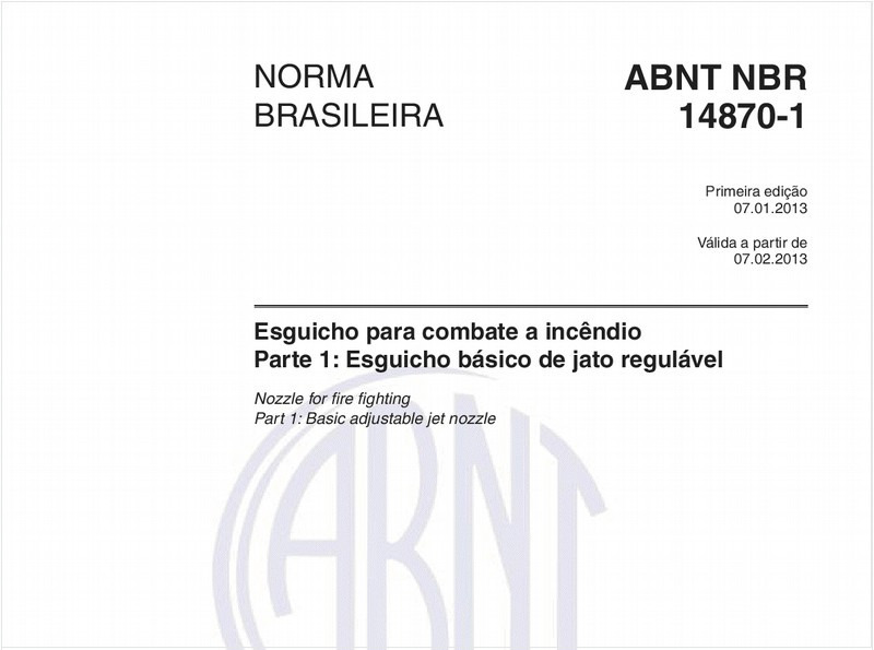 Esguicho para combate a incêndio - Parte 1: Esguicho básico de jato regulável