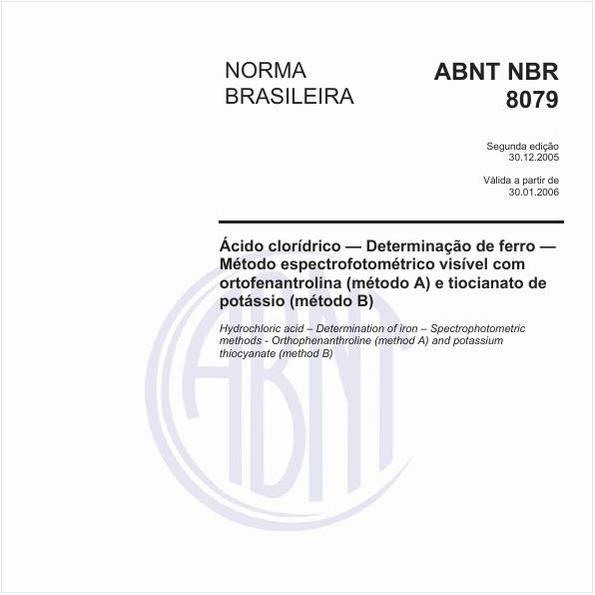 Ácido clorídrico - Determinação de ferro - Método espectrofotométrico visível com ortofenantrolina (método A) e tiocianato de potássio (método B)