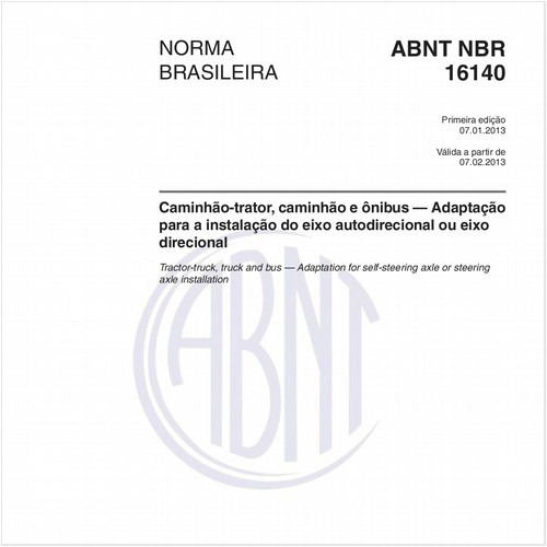 Caminhão-trator, caminhão e ônibus — Adaptação para a instalação do eixo autodirecional ou eixo direcional