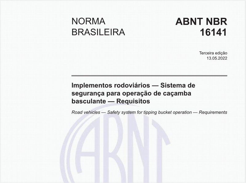 Implementos rodoviários - Sistema de segurança para operação de caçamba basculante - Requisitos