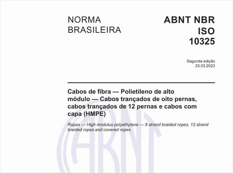 Cabos de fibra — Polietileno de alto módulo — Cabos trançados de oito pernas, cabos trançados de 12 pernas e cabos com capa (HMPE)