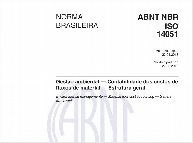 Gestão ambiental — Contabilidade dos custos de fluxos de material — Estrutura geral