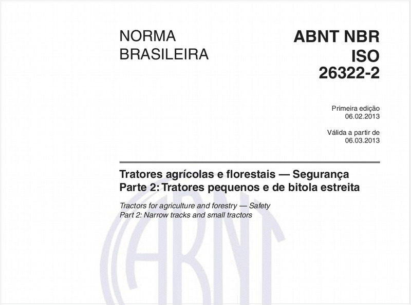 Tratores agrícolas e florestais — Segurança - Parte 2: Tratores pequenos e de bitola estreita