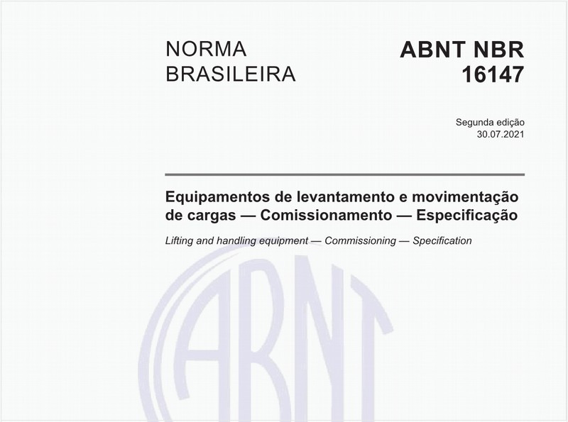 Equipamentos de levantamento e movimentação de cargas - Comissionamento - Especificação
