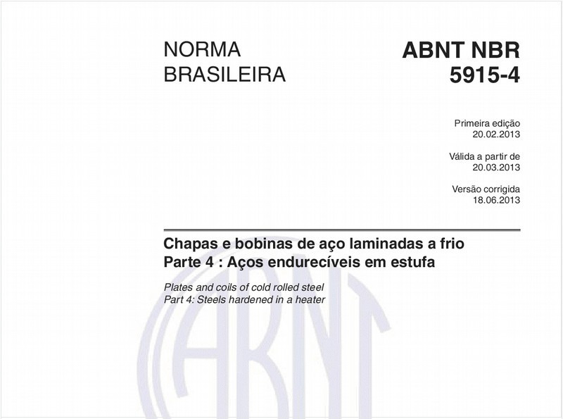 Chapas e bobinas de aço laminadas a frio - Parte 4 : Aços endurecíveis em estufa