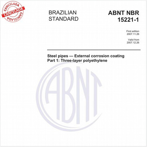 Steel pipes - Externail corrosion coating - Part 1: Three-Iayer polyethylene