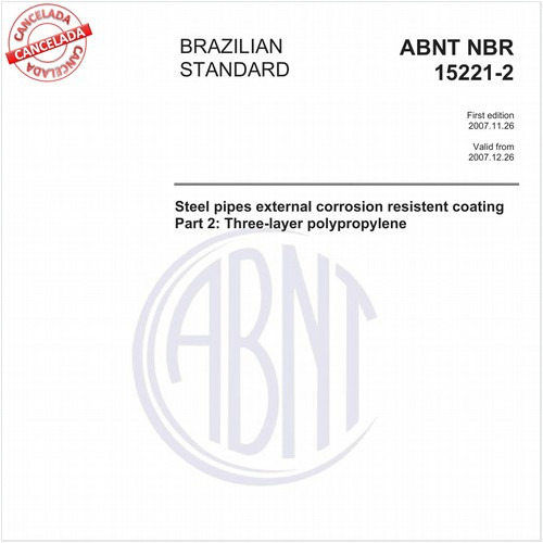 Steel pipes externai corrosion resistent coating - Part 2: Three-Iayer polypropylene